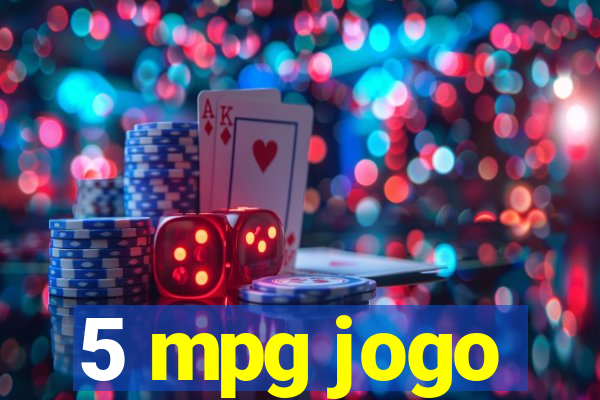 5 mpg jogo